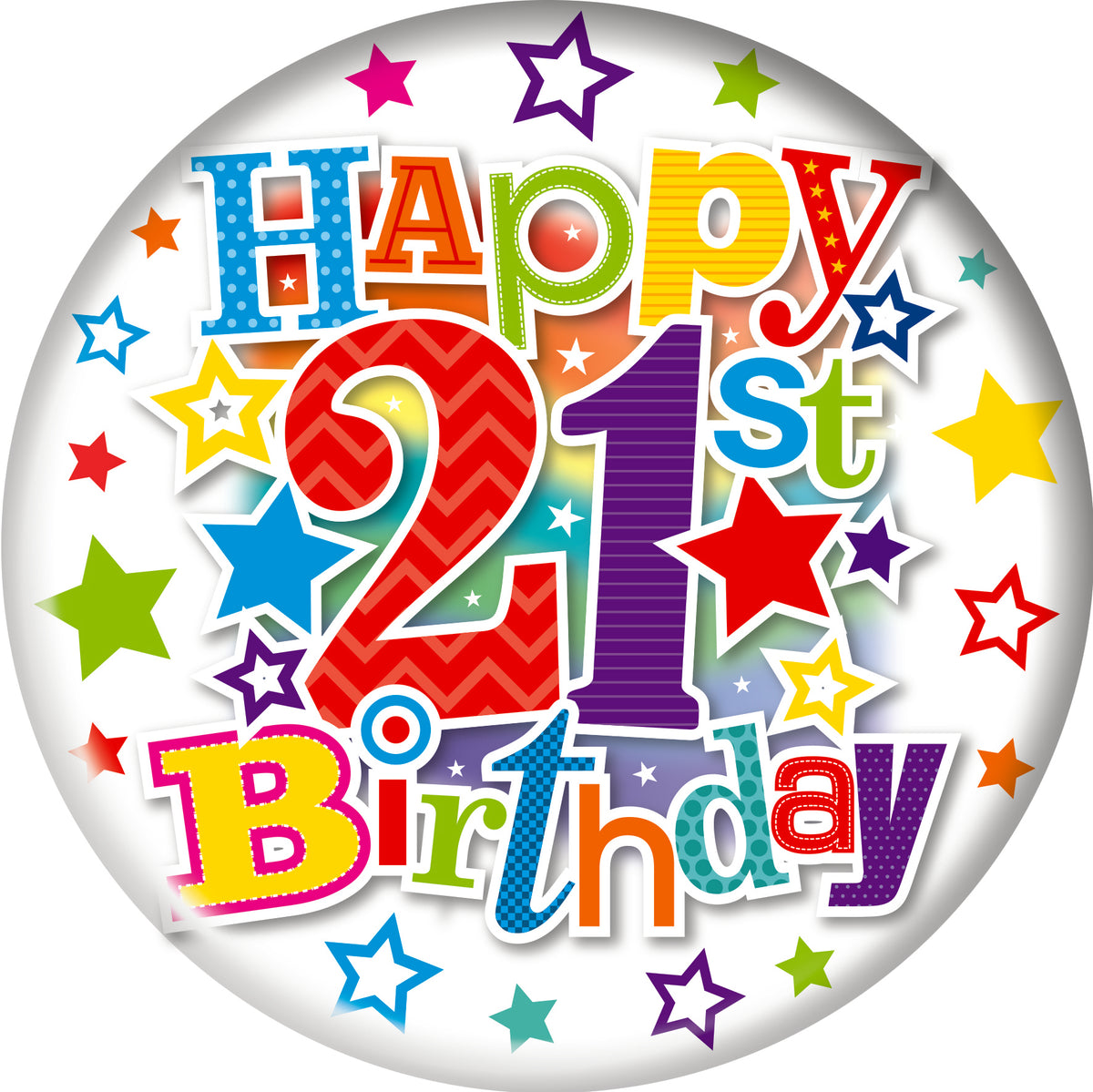 21th Birthday Jumbo Badge 150mm