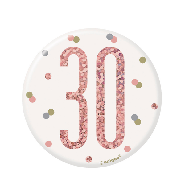 Rose Gold Glitz 30th Birthday 3" Badge