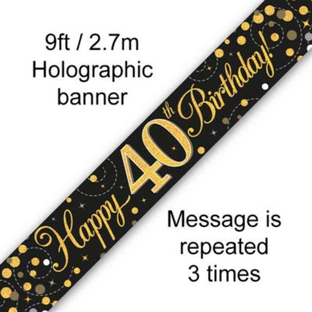 Oaktree Banner Age 40 Fizz Black & Gold 9ft
