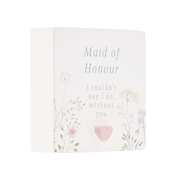 Love Story Plaque Maid Of Honour 5x5cm