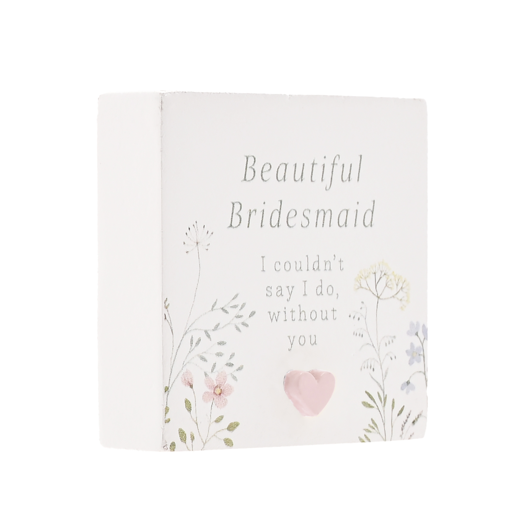 Love Story Plaque Bridemaid 5x5cm