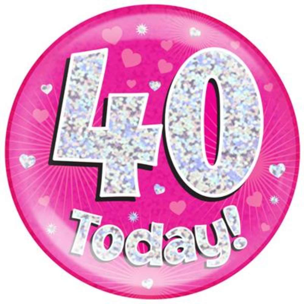 Oaktree Badge 40 Today Pink Jumbo 6