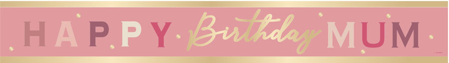 Unique Banner Happy Birthday Mum Dusky Pink 9ft