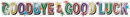 Giftzone Banner Goodbye & Good Luck 2.6M