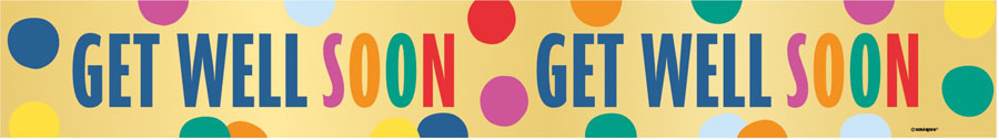 Unique Banner Get Well Soon 9ft