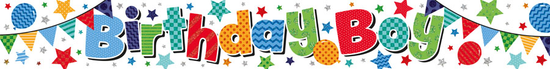 Birthday Boy Banner 2.6M 6pk