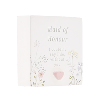 Love Story Plaque Maid Of Honour 5x5cm