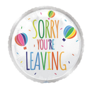 Unique Foil Balloon Sorry You're Leaving 18"