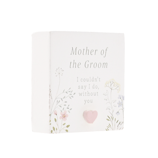 Love Story Plaque Mother Of The Groom 5x5cm
