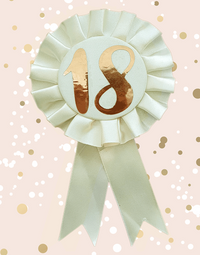 Rose Gold 18th Birthday Rosette Badge