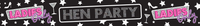 Tiger Feet 6 Pack Banner Hen Party 2.6M