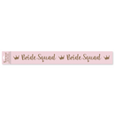 Eurowrap Sash Bride Squad Pink & Gold