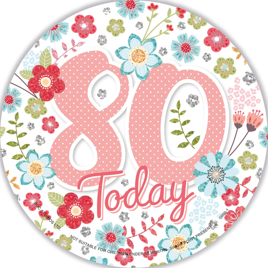 Big Badges Age 80 Female 6pk