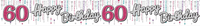 Age 60 Birthday Female Banner 2.6M 6pk