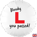 Bloody L You Passed 18" Round Foil Balloon