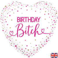 Happy Birthday B#tch 18" Foil Balloon