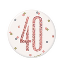 Rose Gold Glitz 40th Birthday 3" Badge
