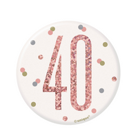 Rose Gold Glitz 40th Birthday 3" Badge