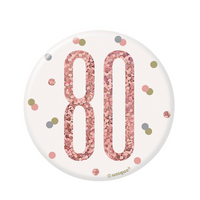 Rose Gold Glitz 80th Birthday 3" Badge