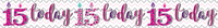 Age 15 Birthday Female Banner 2.6M 6pk