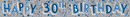 Age 30 Streamers Male Banner 2.6M 6pk
