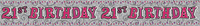 Age 21 Female Birthday Banner 6pk
