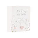 Love Story Plaque Mother Of The Bride 5x5cm