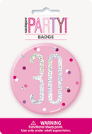 Unique Badge Pink Glitz Age 30 3