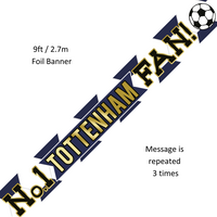 Sensations Banner No.1 Tottenham Fan 9ft