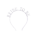 Deluxe Metal Headband Bride To Be