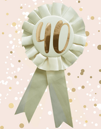 Rose Gold 40th Birthday Rosette Badge