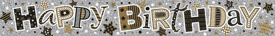 Birthday Silver & Gold Banner 2.6M 6pk