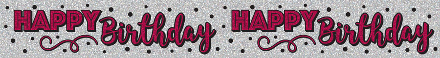 Happy Birthday Silver & Pink Banner 2.6M 6pk
