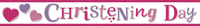 Tiger Feet 6 Pack Banner Christening Girl 2.6M