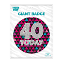 Big Badges Age 40 Female 6pk
