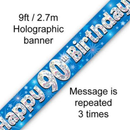 Oaktree Banner Age 90 Blue Holographic 9ft